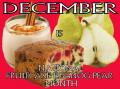 December is eggnog fruitcake pear month