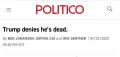 Politico: Trump's Not Dead