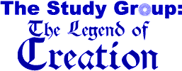 The Study Group: The Legend of Creation
